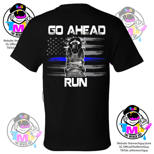 Go Ahead Run T-Shirt