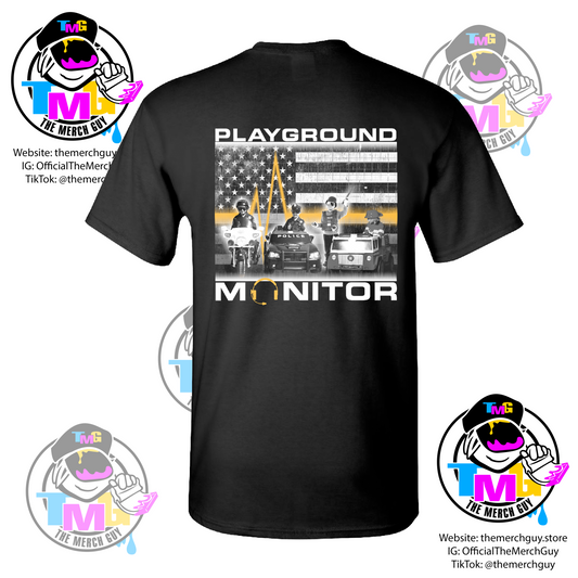 Playground Monitor T-Shirt - Dispatch Shirt, 911 Communications, Gold Line, Funny Dispatch, Dispatcher Gift